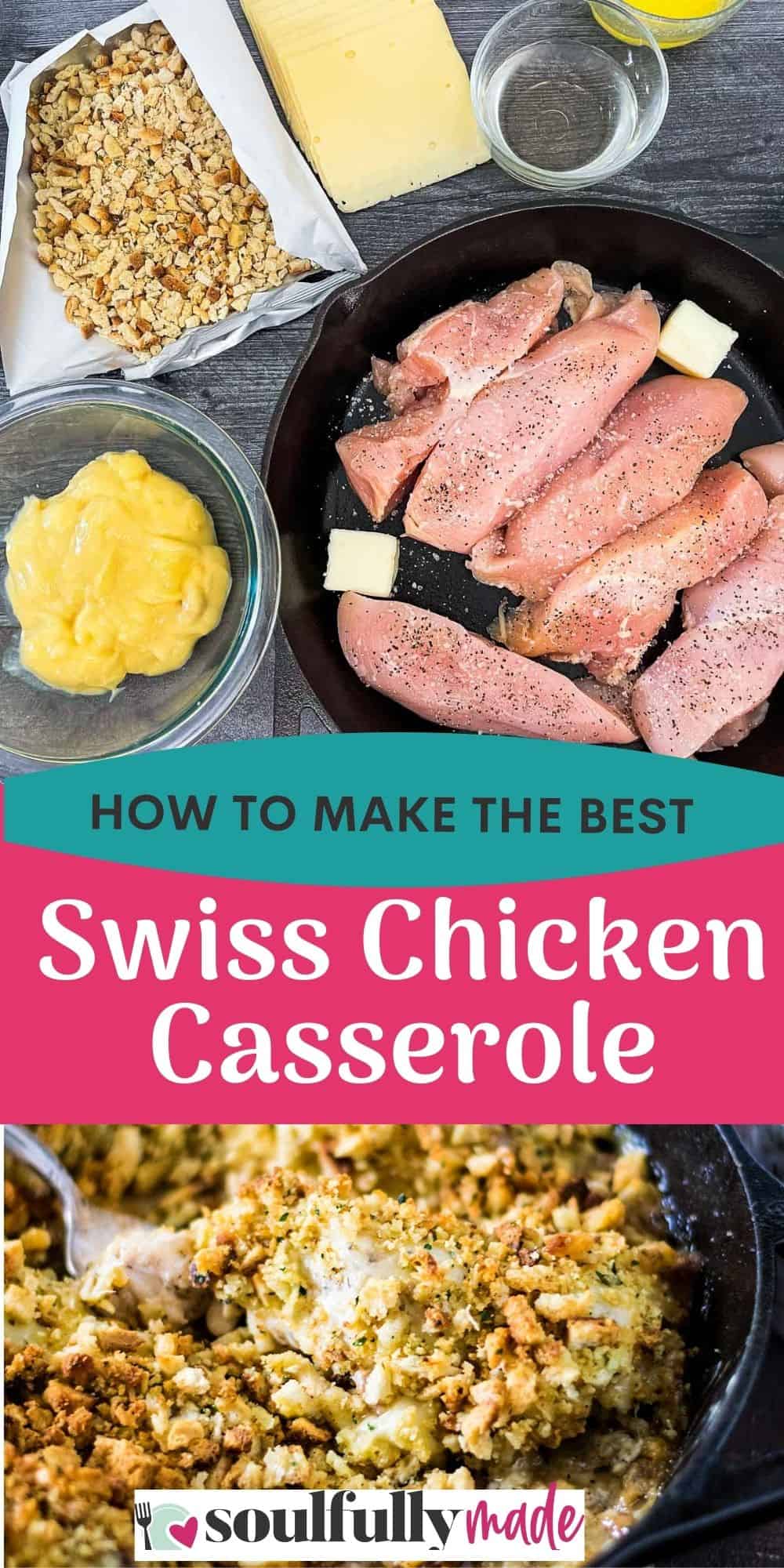Creamy Swiss Chicken Casserole - Soulfully Made