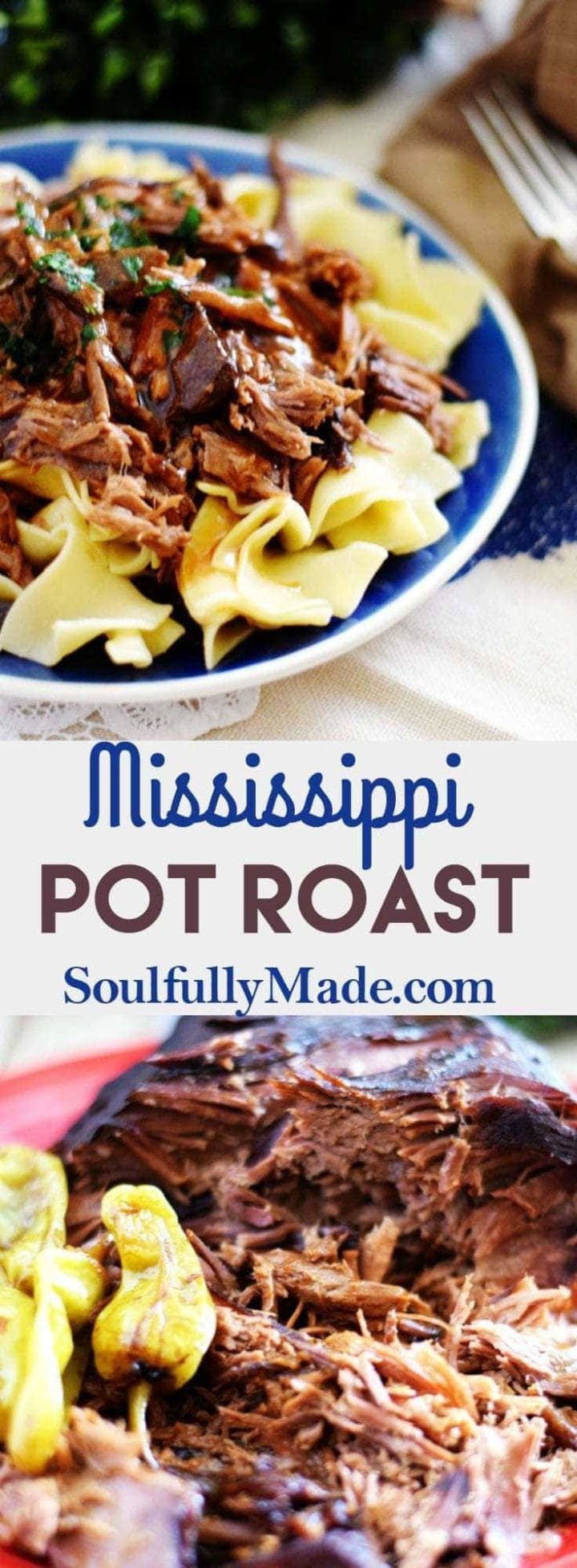 Slow Cooker Mississippi Pot Roast - Soulfully Made
