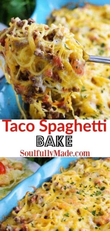 Taco Spaghetti Bake | Soulfully Made