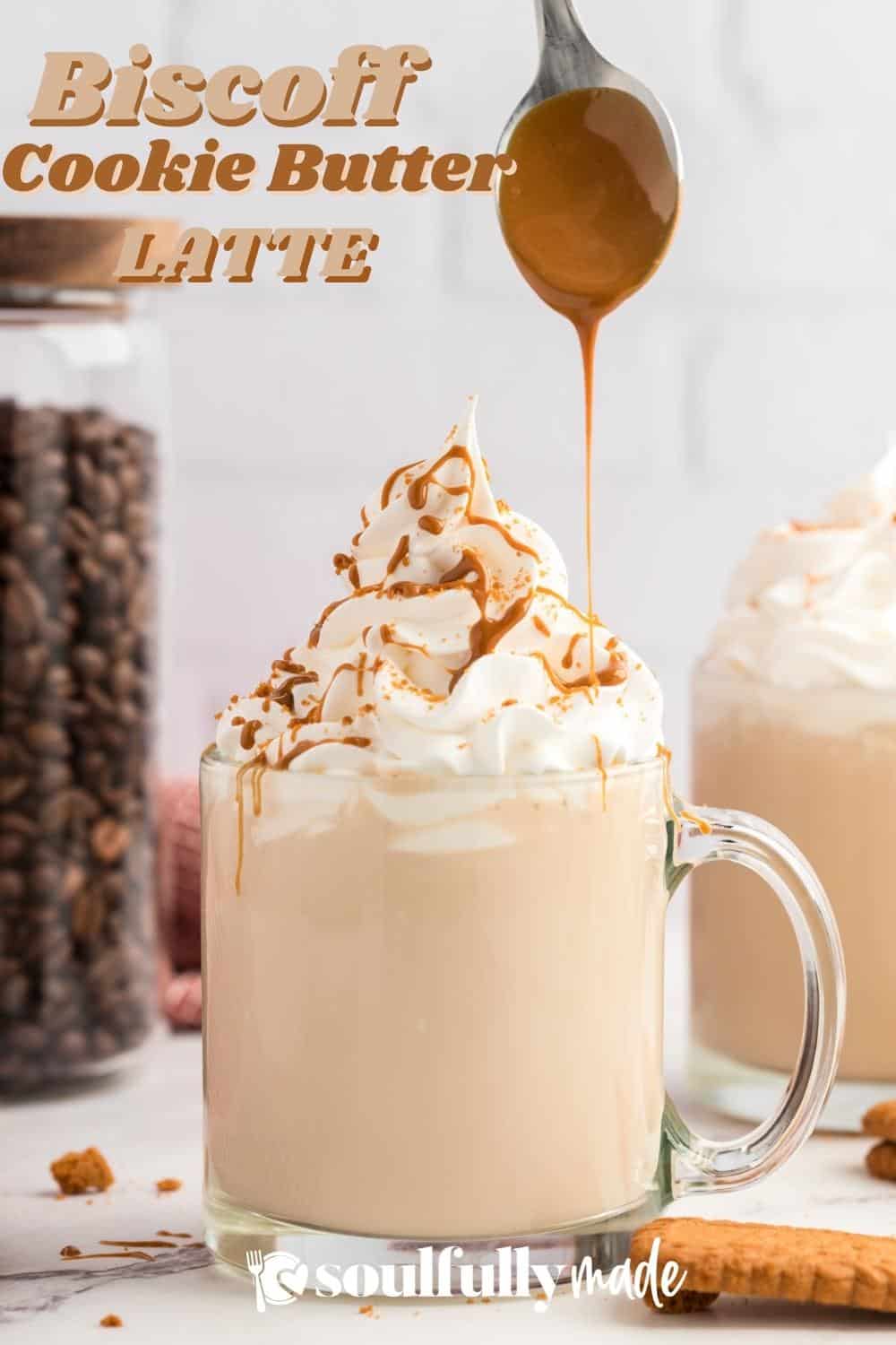 Biscoff Cookie Butter Latte - Soulfully Made