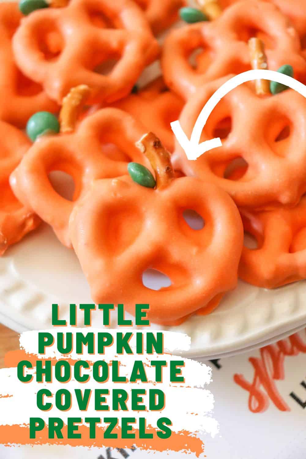 Chocolate Covered Pretzel Pumpkins - Soulfully Made