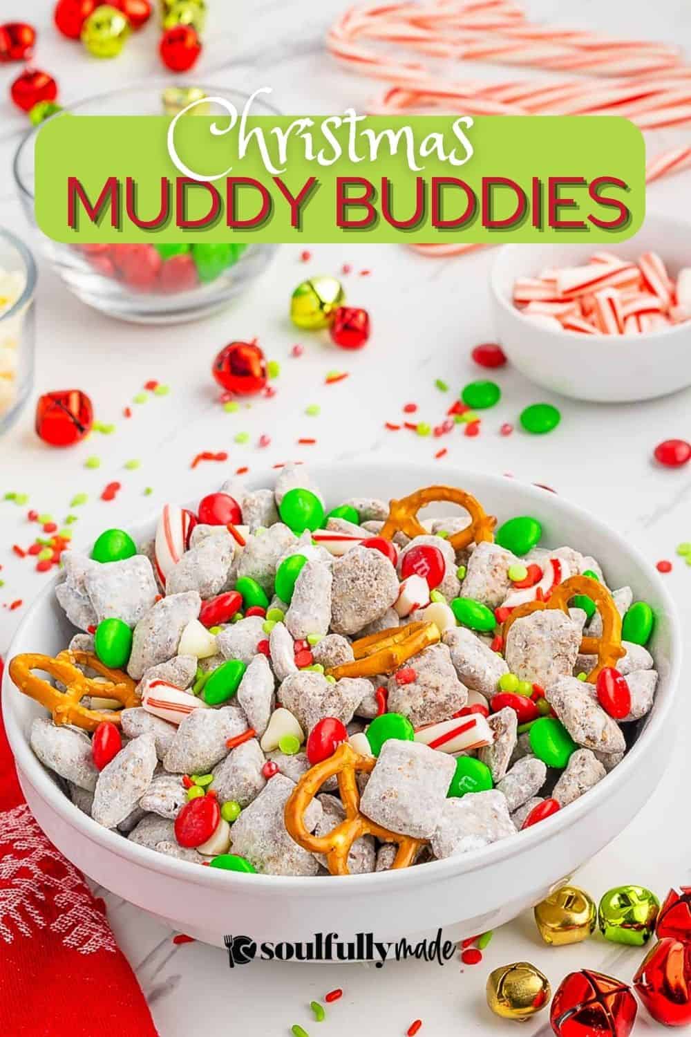 Christmas Muddy Buddies - Soulfully Made
