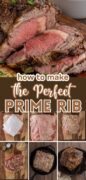 How to make the perfect prime rib recipe with steps and a sliced roast.