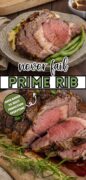 A 2 image collage of the never fail prime rib recipe that is oven baked to juicy perfection every time.