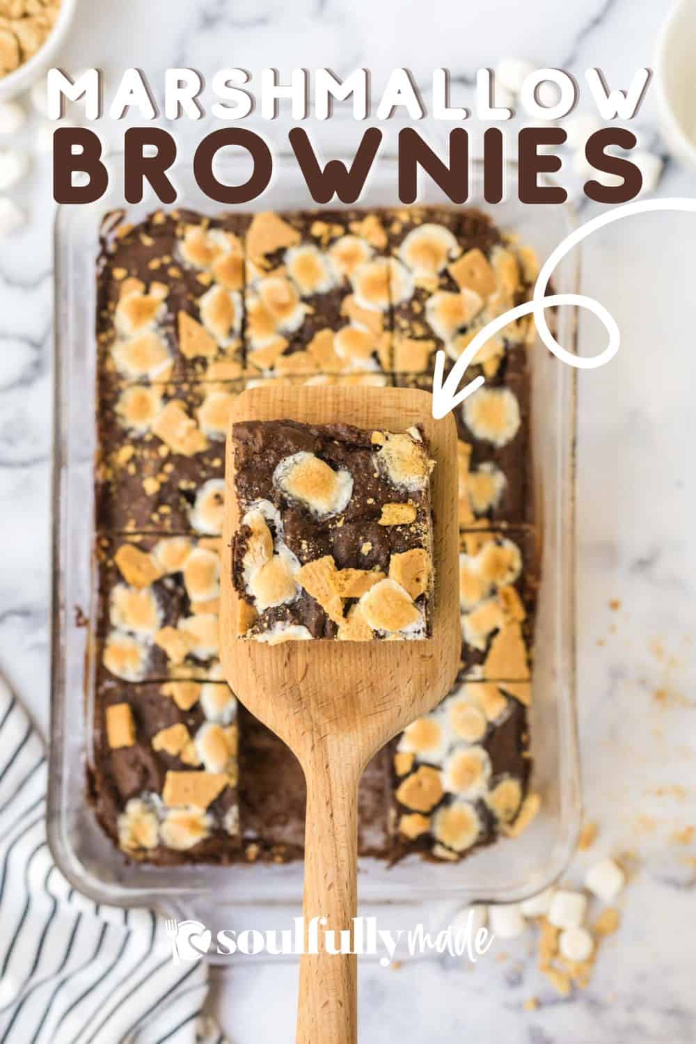 S'mores Brownies (Easy Recipe) - Soulfully Made