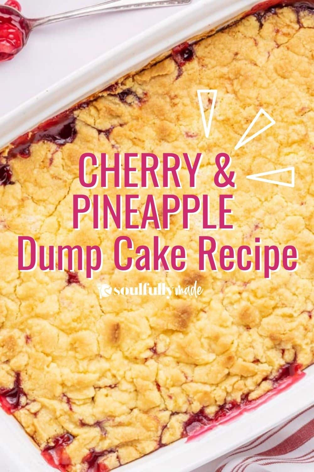 Cherry Pineapple Dump Cake Soulfully Made   Cherry And Pineapple Dump Cake Recipe Pin3 