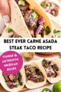 Best ever carne asada steak taco recipe image of a wood board featuring 3 tacos.
