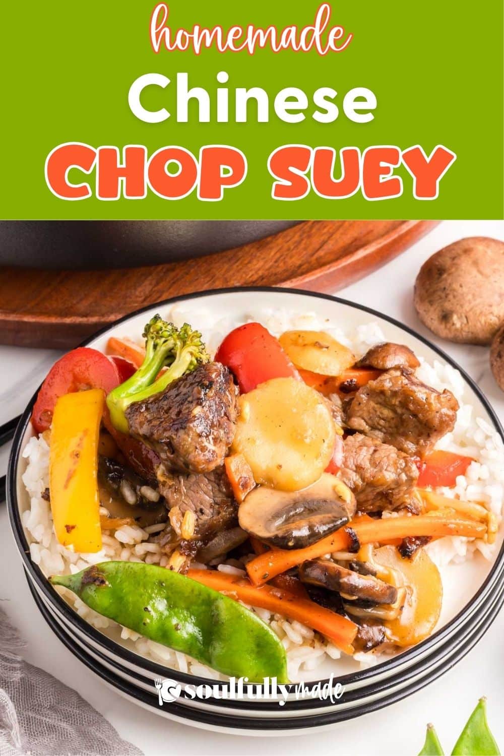 Beef Chop Suey Recipe Soulfully Made