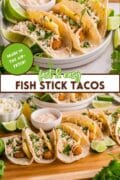 Fast and Easy Fish Stick Tacos that are made easily in the ari-fryer 2 image collage.