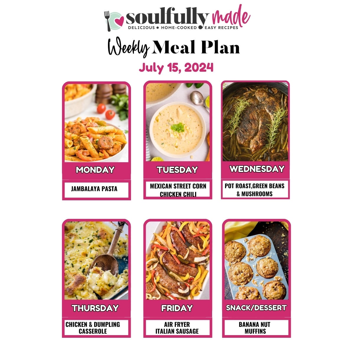 Weekly Meal Plan July 15, 2024
