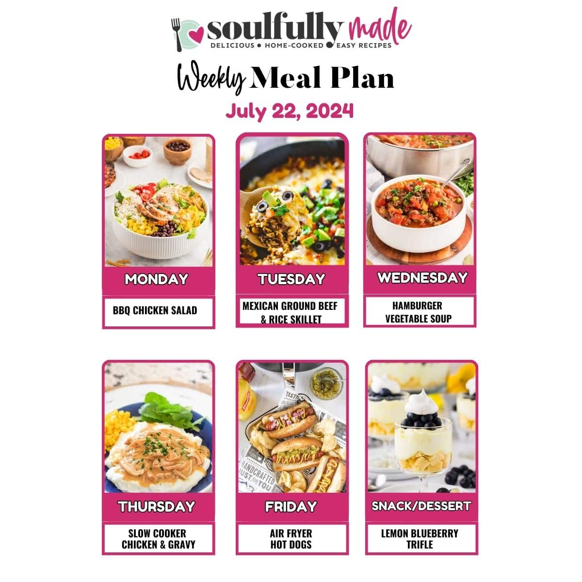Weekly Meal Plan July 22, 2024