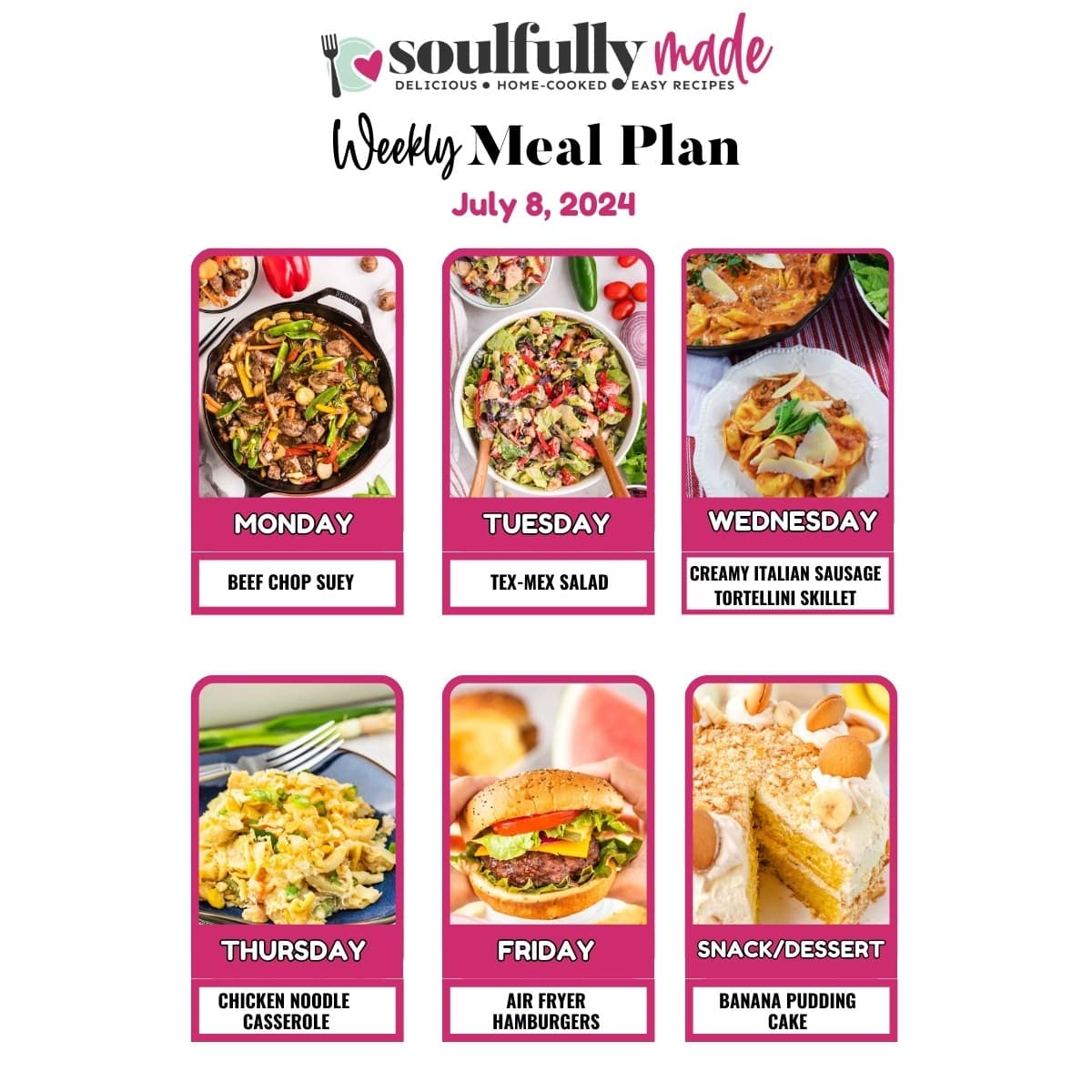 Weekly Meal Plan July 8, 2024