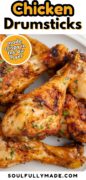 Chicken Drumsticks made in the Air Fryer are featured on a white platter.