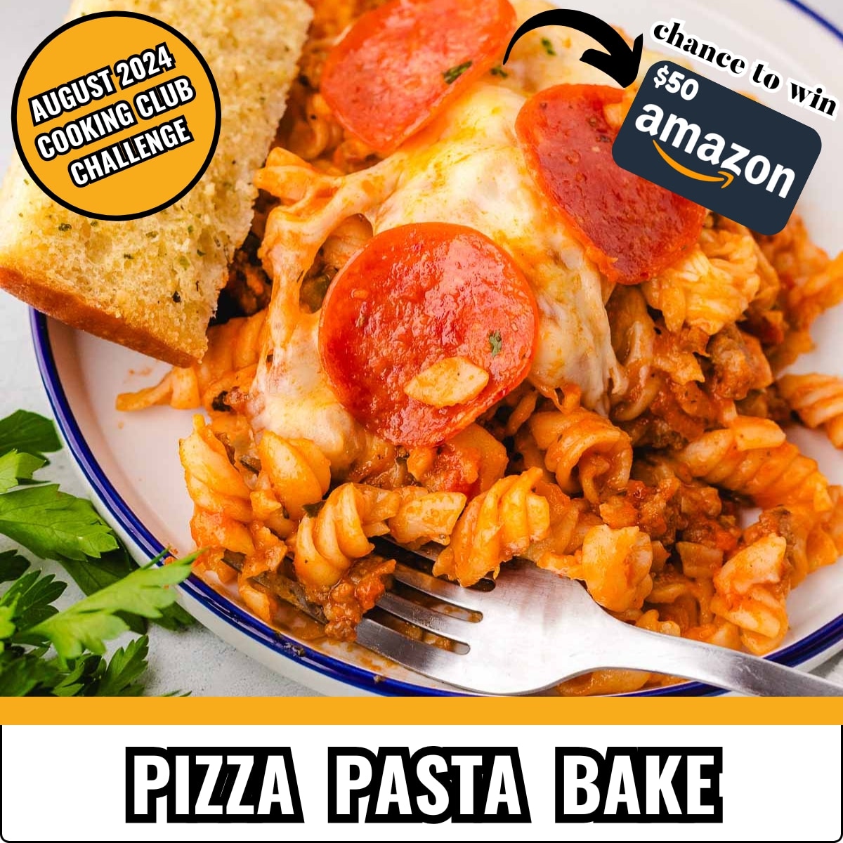 August 2024 Cooking club challenge graphic with pizza pasta bake.