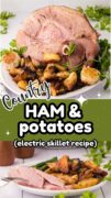 Country Ham and Potatoes are shown in a 2 image collage with the plate full att he bottom and the whole ham on the top.