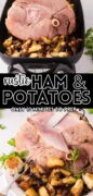 Rustic ham and potatoes are shown in a 2 image collage.