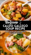 2 image collage of the ultimate caldo gallego soup made with collards or turnip greens.