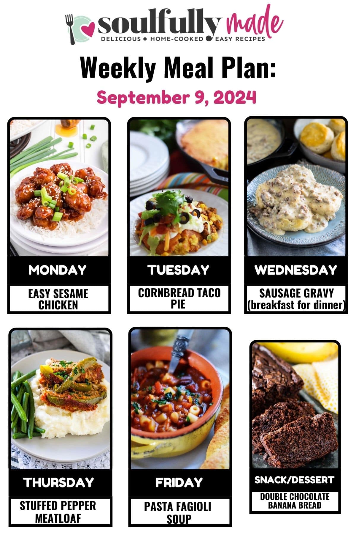 Soulfully made weekly meal plan graphic for September 9, 2024.