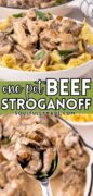 A Pinterest graphic showing a bowl of beef stroganoff and then the pot with a large spoon being held up, showing a scoop.