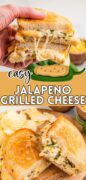 Easy Jalapeno Grilled Cheese is shown in a two image collate showing the cheesy insides.