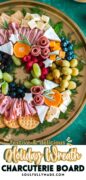 Holiday wreath charcuterie board image shot from over head.