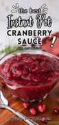 A Pinterest image for instant pot cranberry sauce.