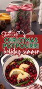 Stovetop Simmer Pot Potpourri for the holidays.