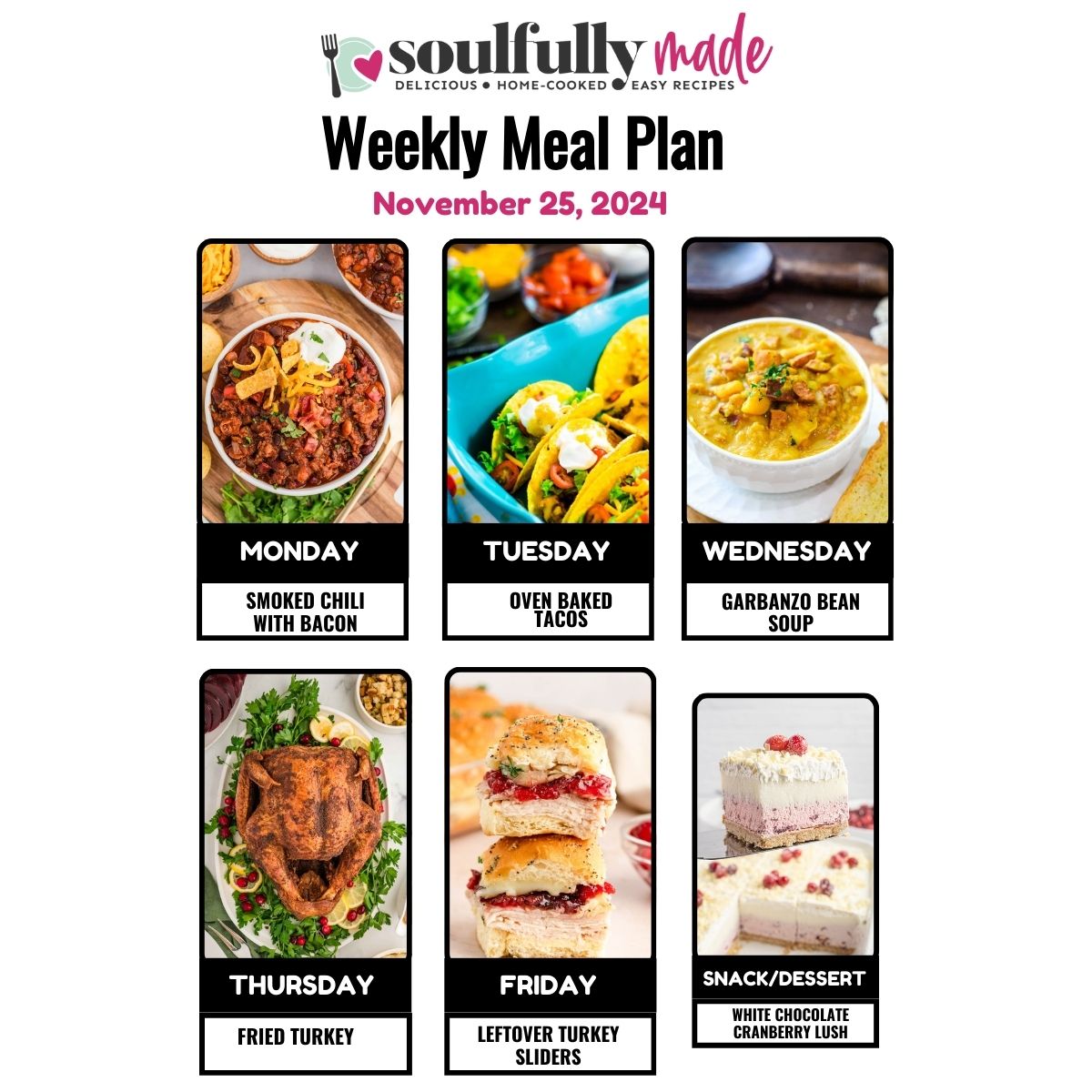 Soulfully Made weekly meal plan November 25, 2024 graphic.