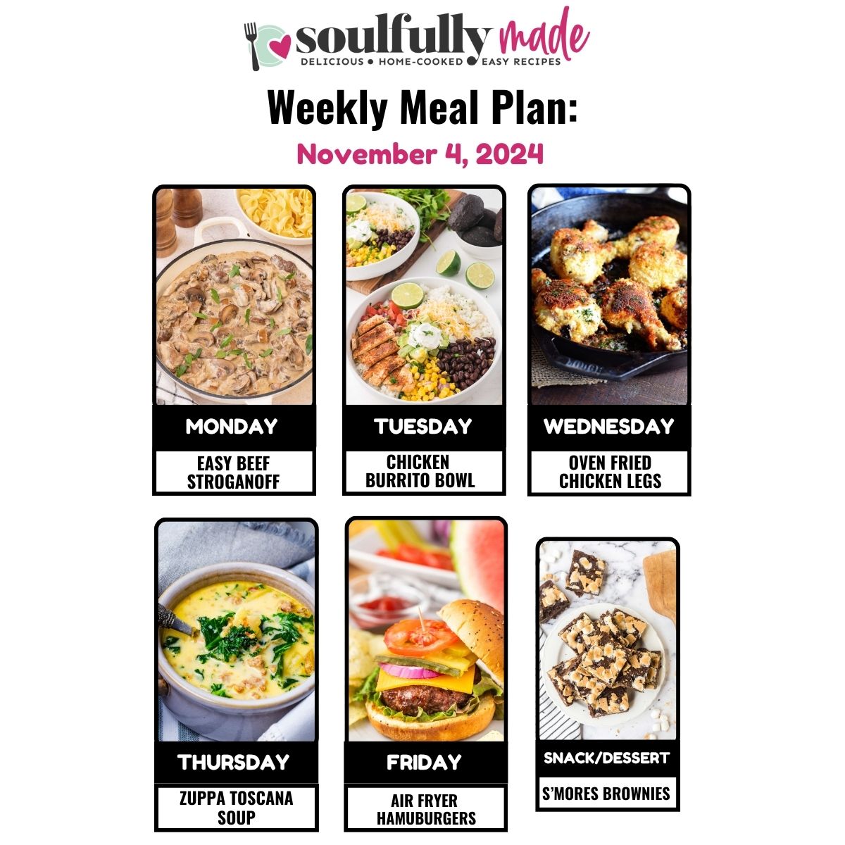 Soulfully Made weekly meal plan for November 4, 2024 with images of this weeks recipes.