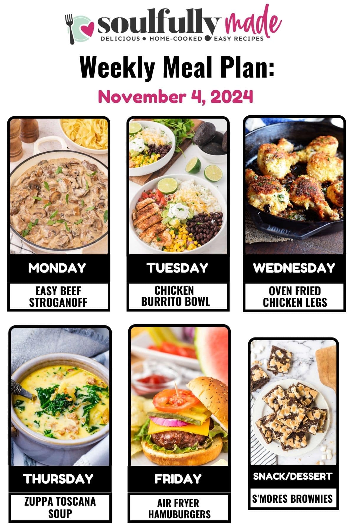 Soulfully Made weekly meal plan for November 4, 2024 with images of this weeks recipes.