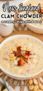 New England Clam Chowder recipe garnished with oyster crackers and more.