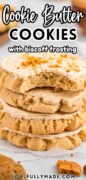 Cookie Butter Cookies with Biscoff frosting are stacked on the counter.