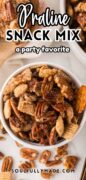 Praline snack mix made with Chex is filling a white bowl in this overhead shot of the dish.