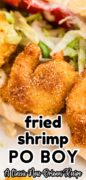 A close up of the fried shrimp for this Fried Shrimp Po Boy recipe.