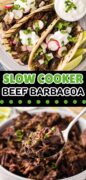 SLow cooker beef barbacoa is pictured as tacos and in a white bowl full of the tender shredded beef.