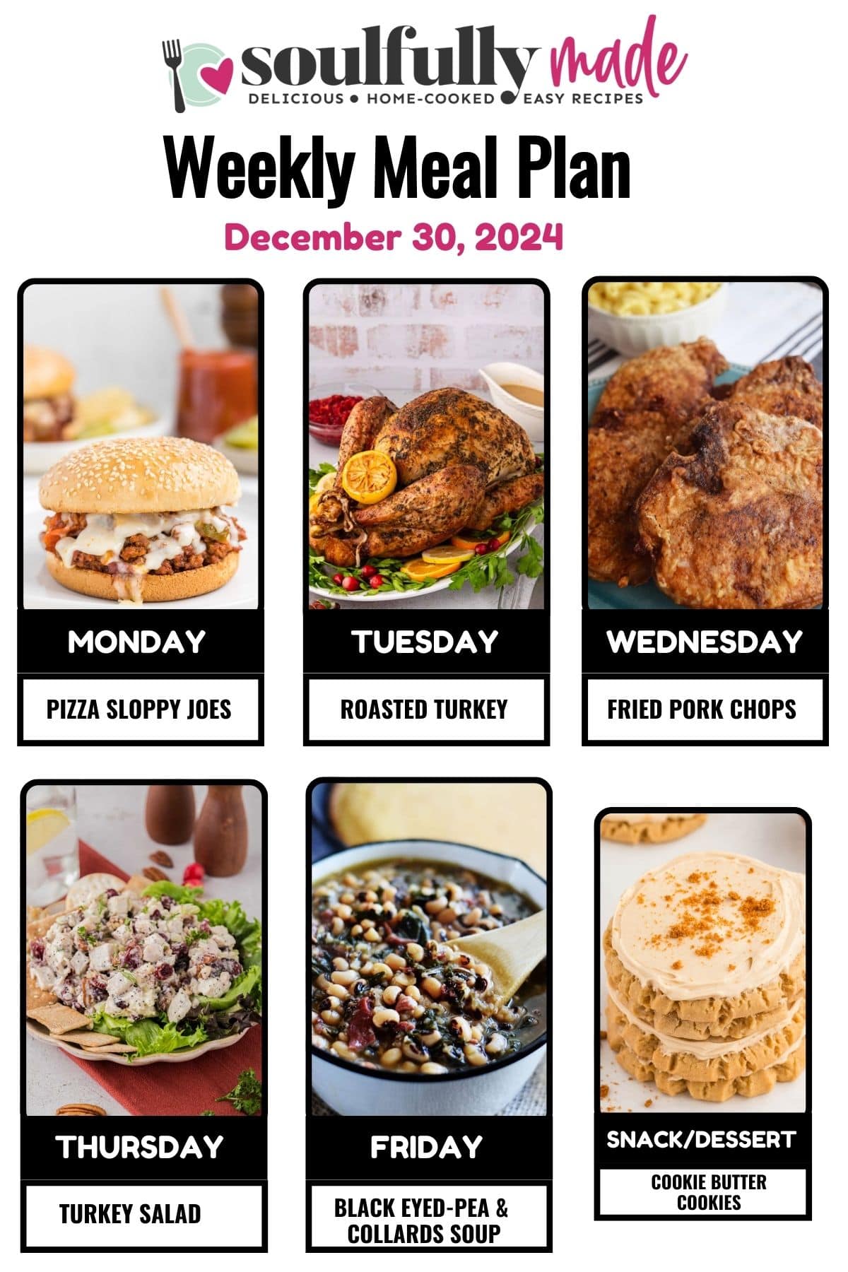 Soulfully Made weekly meal plan for December 30, 2024 graphic image.