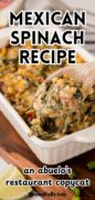 A Pinterest image of a casserole dish filled with creamy Mexican spinach.