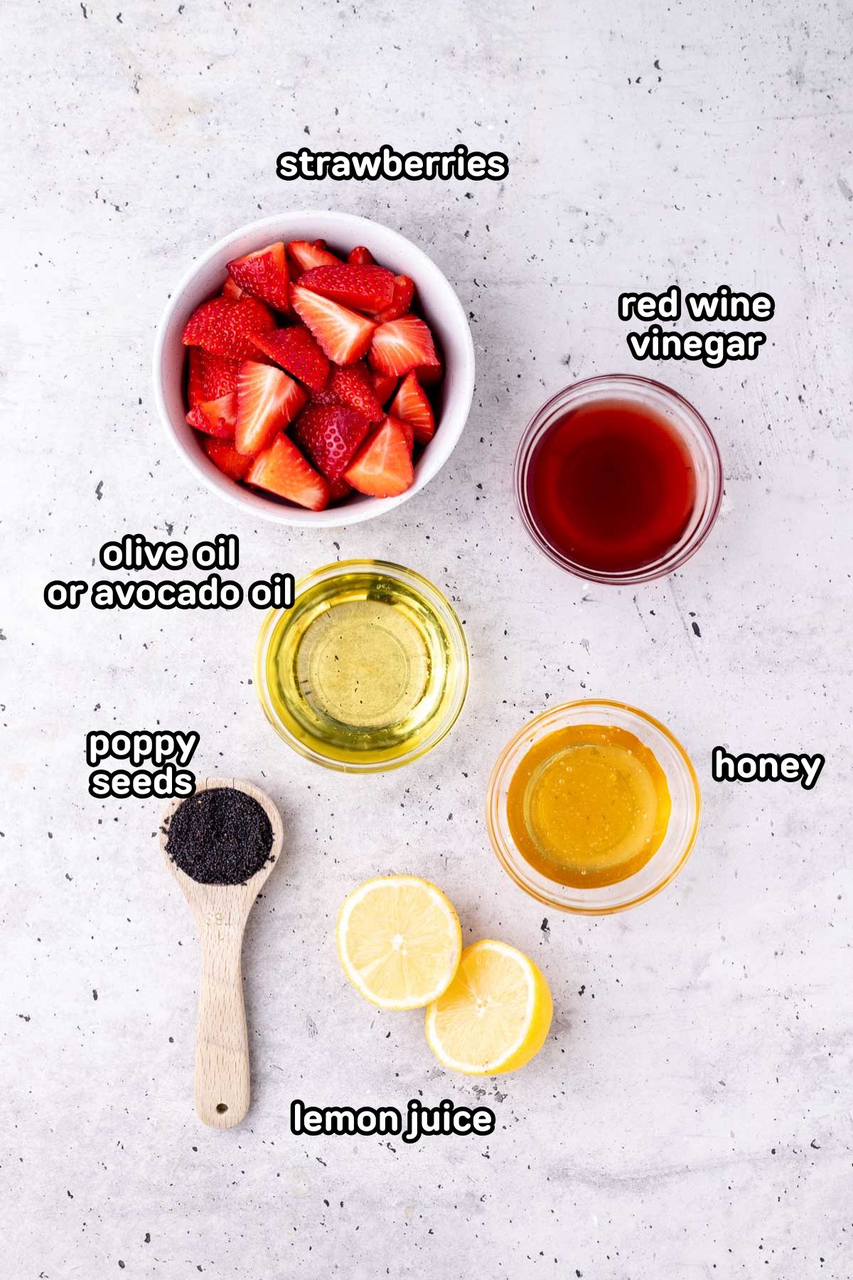 Labeled photo of ingredients needed to make strawberry poppy seed dressing.