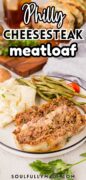 Philly Cheesesteak meatloaf Pinterest image.