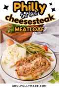 Philly Cheesesteak meatloaf Pinterest image